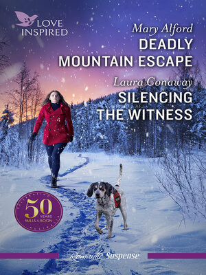 cover image of Deadly Mountain Escape/Silencing the Witness